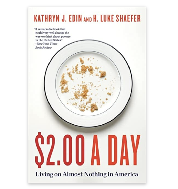 $2.00 a Day: Living on Almost Nothing in America