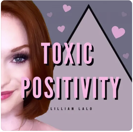 Toxic Positivity podcast cover