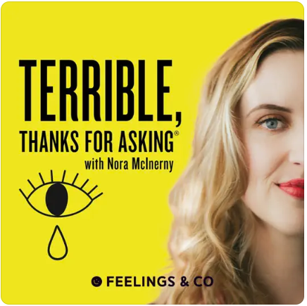 Terrible, Thanks For Asking podcast cover