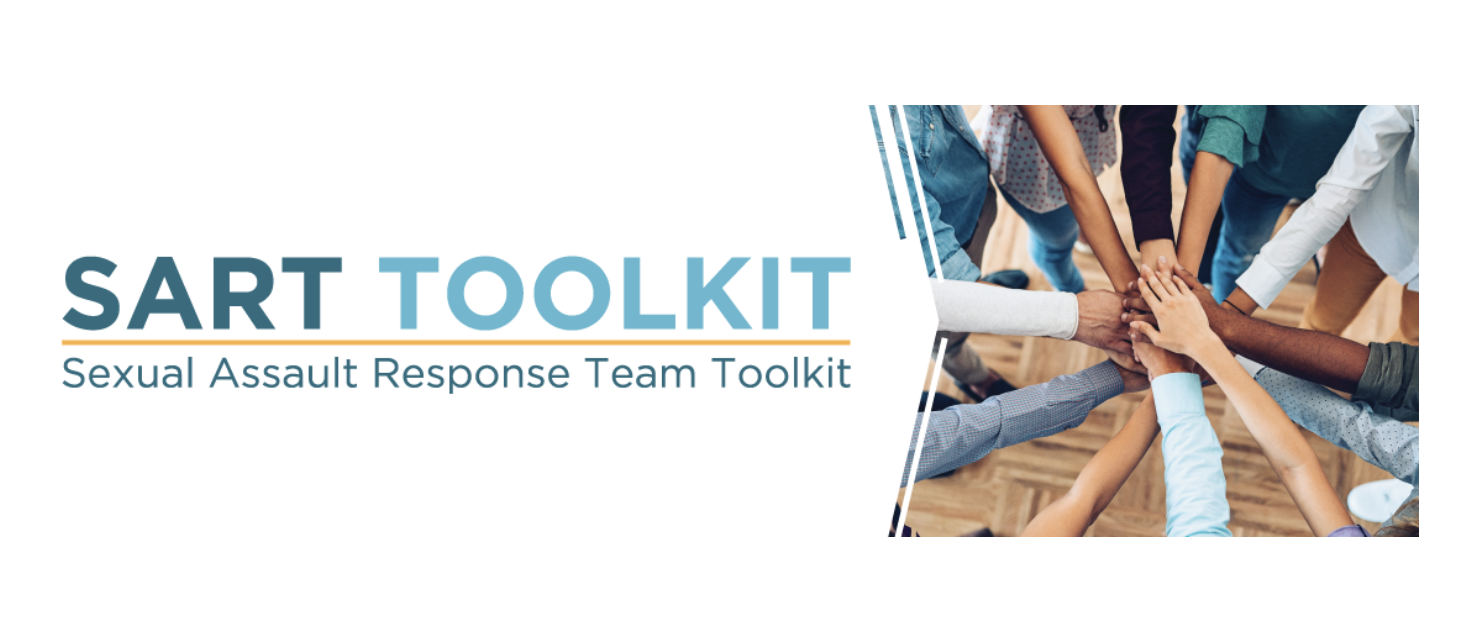 Sexual Assualt Response Team (SART) Toolkit